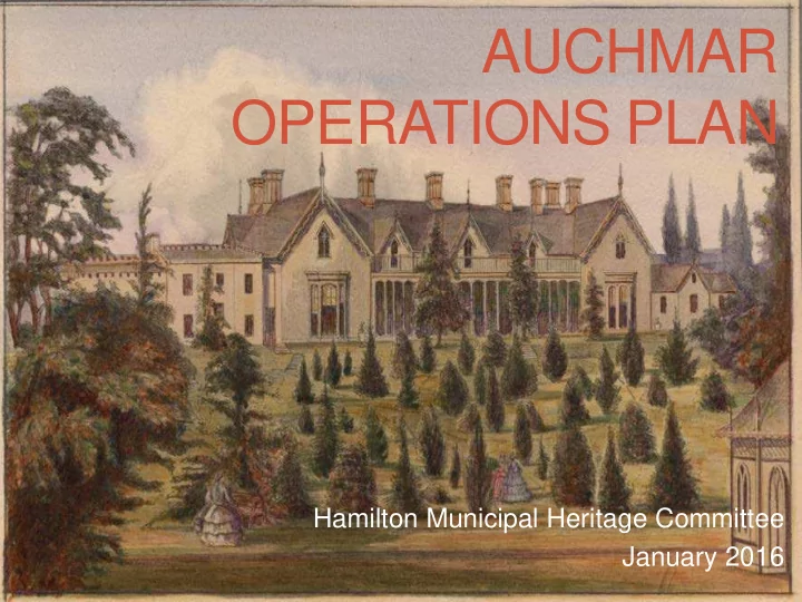 auchmar operations plan