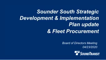 Sounder South Strategic  Development &amp; Implementation  Plan update  &amp; Fleet Procurement