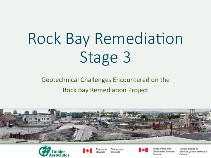 rock bay remedia on stage 3