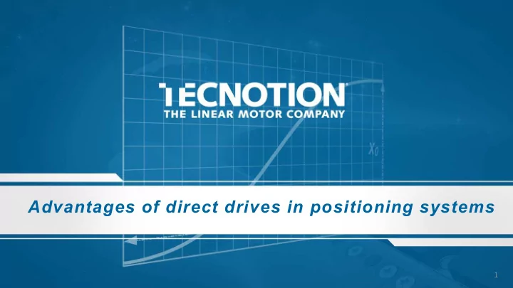 advantages of direct drives in positioning systems