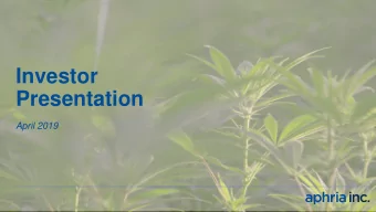 Investor  Presentation  April 2019  Safe Harbor Statement  The offering to which this presentation