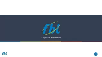 Corporate Presentation  1 DIL &amp; FBL  Genesis and History  2003  1951  1986  1967  Expanded