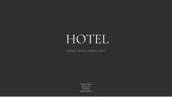 HOTEL  GERMANY I FRANCE I TAIWAN I TURKEY  Tegt Lisa-Marie  Testiere Ins  Uak Emel  Weng