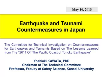 Earthquake and Tsunami Countermeasures in Japan  The Committee for Technical Investigation on