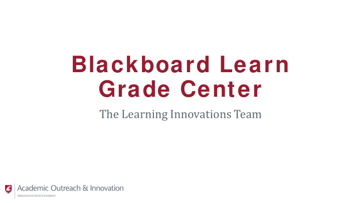 blackboard learn grade center