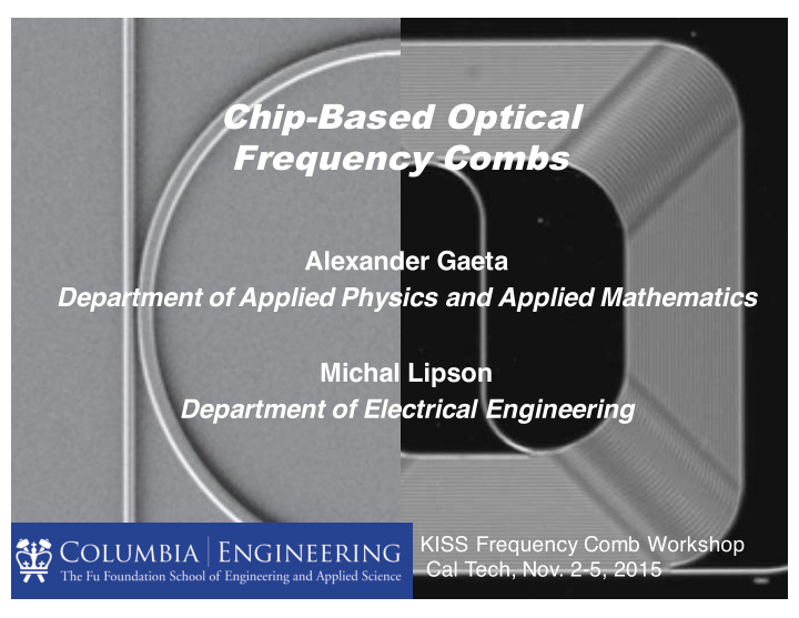 chip based optical frequency combs