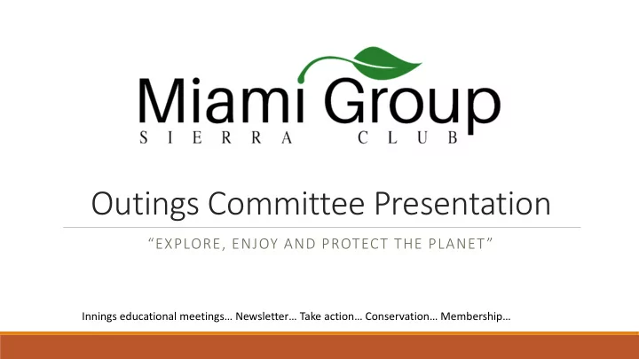 outings committee presentation