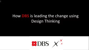 How DBS is leading the change using  Design Thinking  22K person  start up  Did you know Oxo, as a