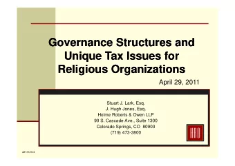 Governance Structures and  Governance Structures and  Unique Tax Issues for  Unique Tax Issues for