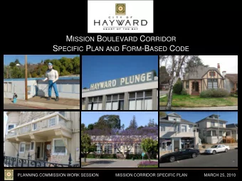 VACANCIES, UNDERDEVELOPED PARCELS  PLANNING COMMISSION WORK SESSION               MISSION CORRIDOR