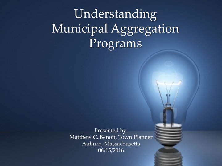 understanding municipal aggregation programs