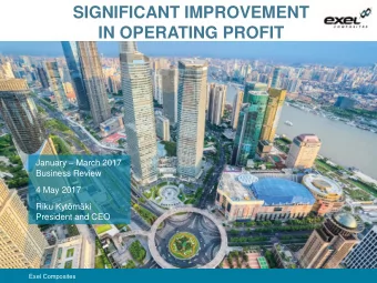 SIGNIFICANT IMPROVEMENT  IN OPERATING PROFIT January  March 2017  Business Review  4 May 2017