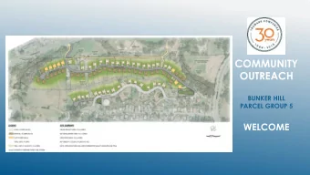 COMMUNITY  OUTREACH  BUNKER HILL  PARCEL GROUP 5  WELCOME  TRUMARK HOMES LIVE TRU  OUR MISSION: