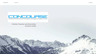 A better Chamber and Association  business model  Our fear: Chamber and Associations are  becoming