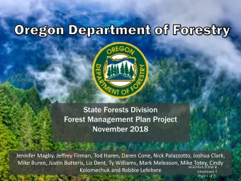 State Forests Division  Forest Management Plan Project  November 2018  Jennifer Magby, Jeffrey