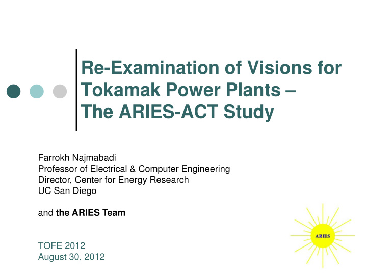 re examination of visions for tokamak power plants the