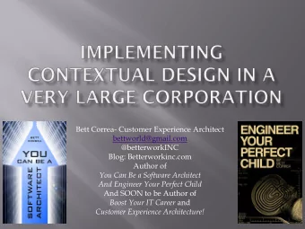 Bett Correa- Customer Experience Architect  bettworld@gmail.com  @betterworkINC  Blog: