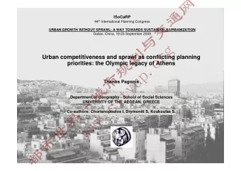 ISoCaRP   44 th International Planning Congress  URBAN GROWTH WITHOUT SPRAWL: A WAY