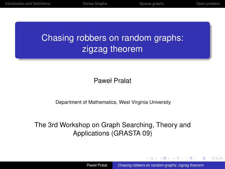 chasing robbers on random graphs zigzag theorem