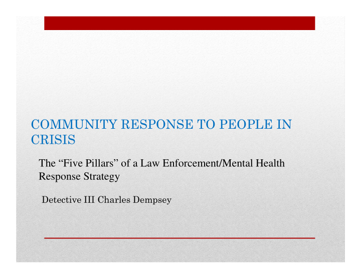 community response to people in crisis