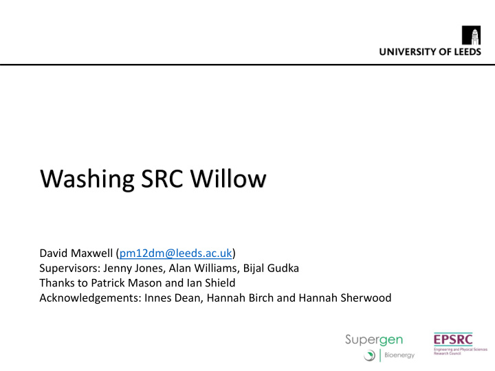 washing src willow