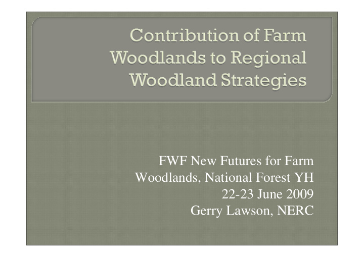 fwf new futures for farm woodlands national forest yh 22
