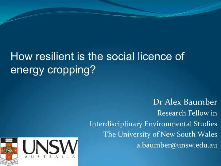how resilient is the social licence of energy cropping