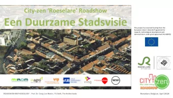 Een Duurzame Stadsvisie  This project has received funding from the  European Unions Seventh