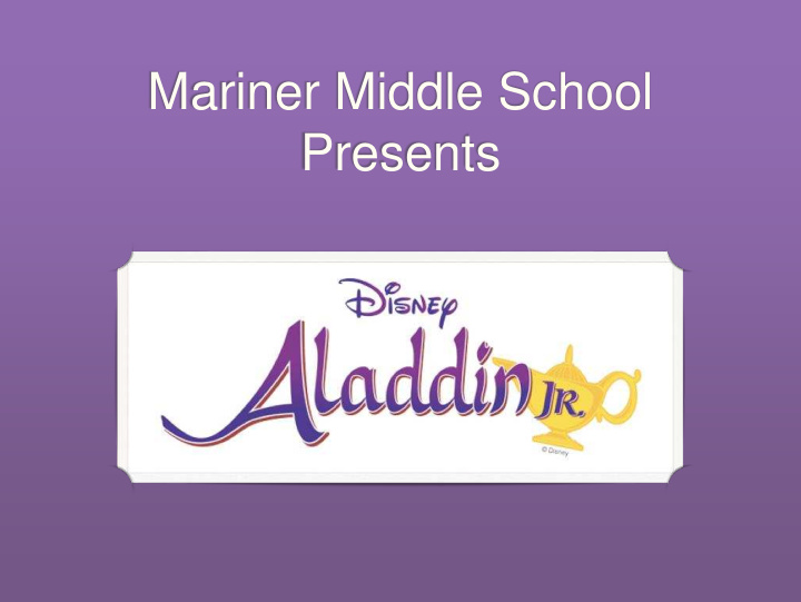 mariner middle school presents lets start at the very