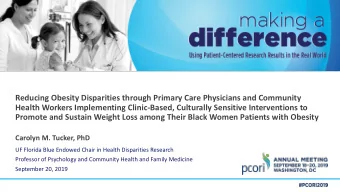 Reducing Obesity Disparities through Primary Care Physicians and Community  Health Workers