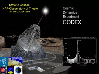 Stefano Cristiani  Stefano Cristiani  INAF-  INAF  -Observatory of Trieste  Observatory of Trieste