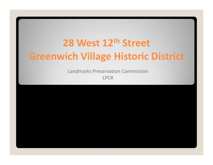 28 west 12 th street greenwich village historic district