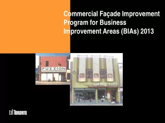Commercial Faade Improvement  Program for Business Improvement Areas (BIAs) 2013  What is the