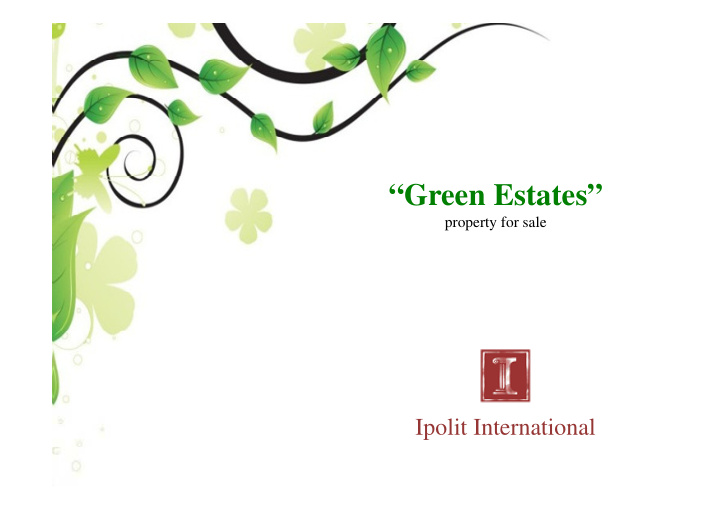 green estates