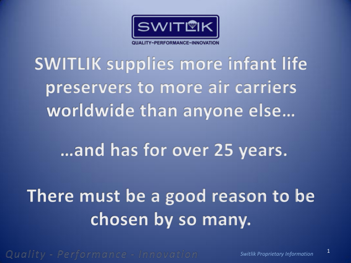 1 switlik proprietary information 2 switlik proprietary