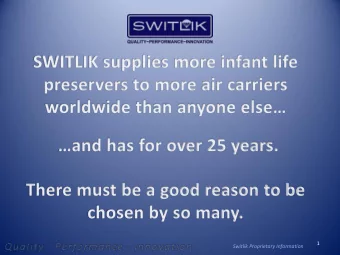 1 Switlik Proprietary Information  2 Switlik Proprietary Information  Infant Life Vests  The
