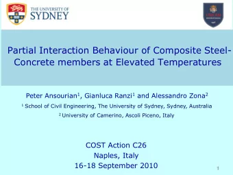 Concrete members at Elevated Temperatures Peter Ansourian 1 , Gianluca Ranzi 1 and Alessandro Zona