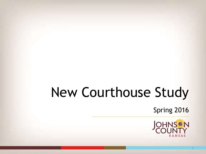 new courthouse study