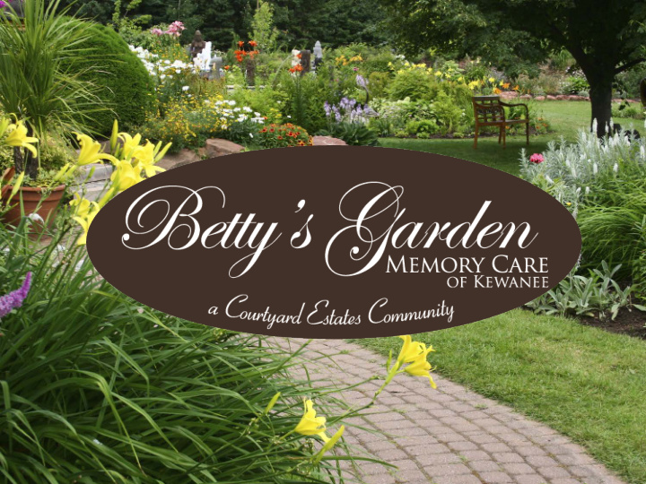 betty s garden was established in the memory of one of