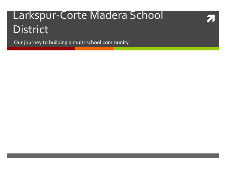 larkspur corte madera school