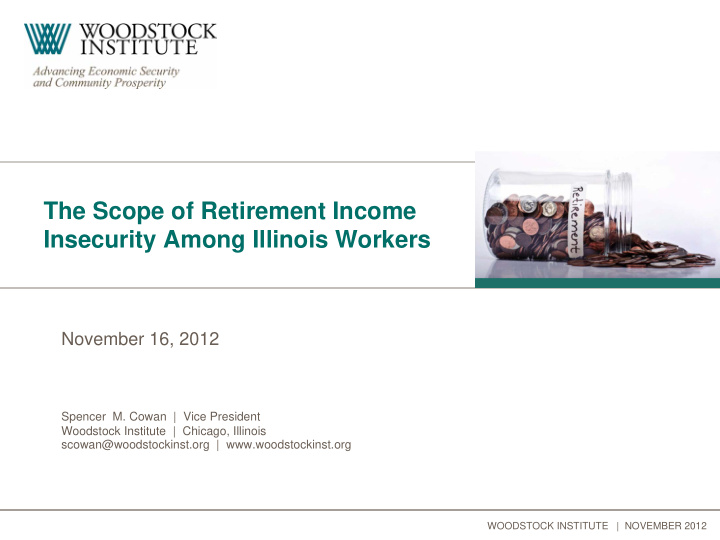 the scope of retirement income insecurity among illinois