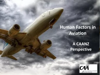 Human Factors in Aviation  A CAANZ  Perspective  Scope  Human Factors  Airline flight operations