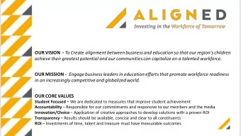 OUR VISION  - To Create alignment between business and education so that our regions children