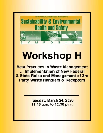 Workshop H  Best Practices in Waste Management   Implementation of New Federal  &amp; State