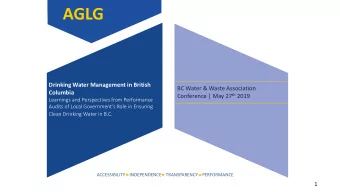 AGLG  Drinking Water Management in British  BC Water &amp; Waste Association  Columbia Conference |