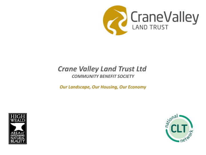 crane valley land trust ltd