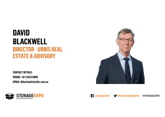 DAVID  BLACKWELL  DIRECTOR -URBIS REAL  ESTATE &amp; ADVISORY  CONTACT DETAILS  PHONE: +61 2 8233