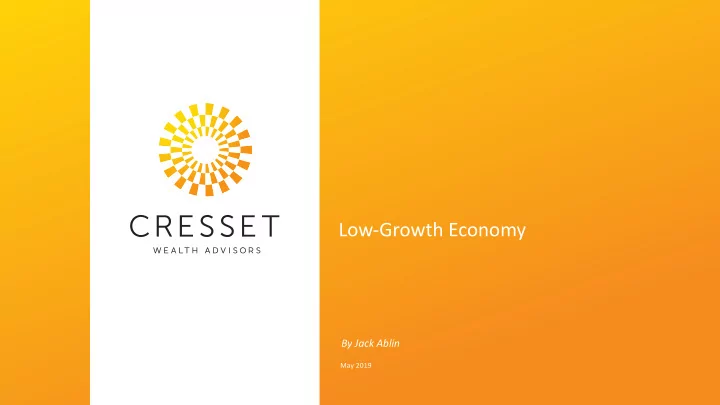 low growth economy