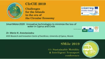 water in Cyprus and Crete  Dr. Maria N. Anastasiadou  KIOS Research and Innovation Centre of