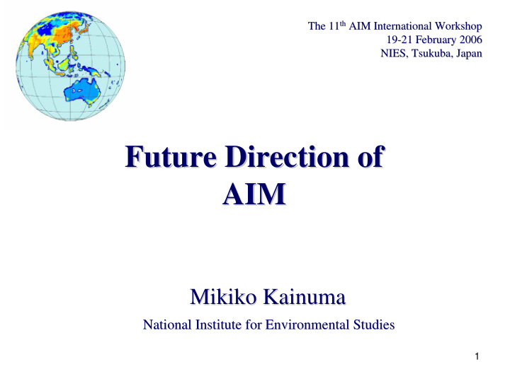 future direction of future direction of aim aim